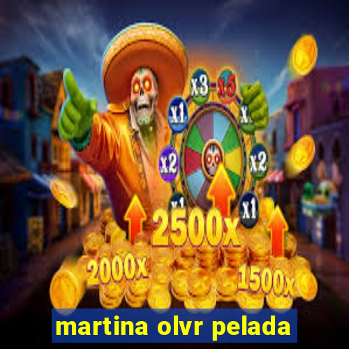 martina olvr pelada